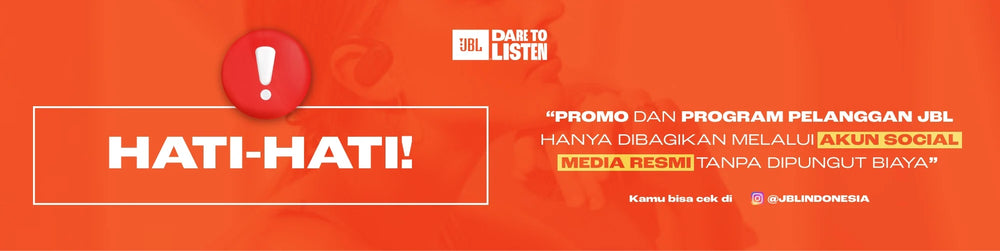 JBL Indonesia Himbau: Hindari dan laporkan penipuan program yang mengatasnamakan JBL