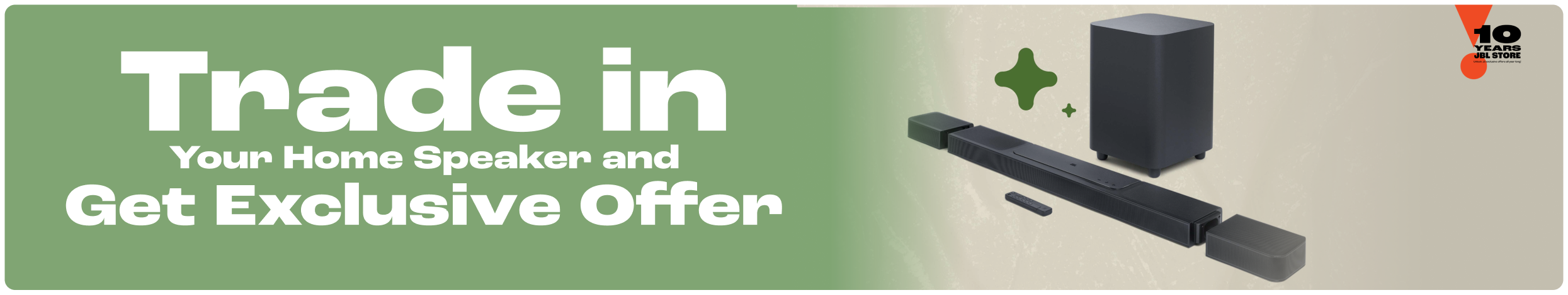 Trade in Your Home Speaker and Get Exclusive Offer